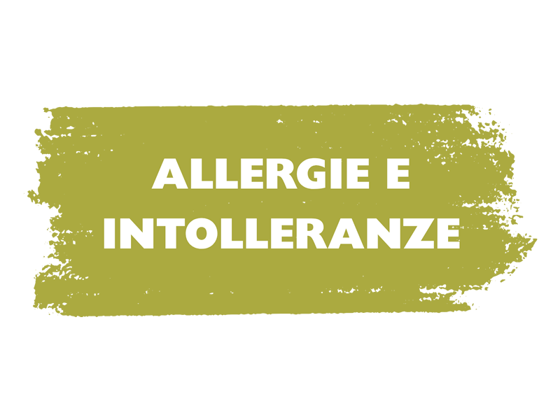 ALLERGIE E INTOLLERANZE